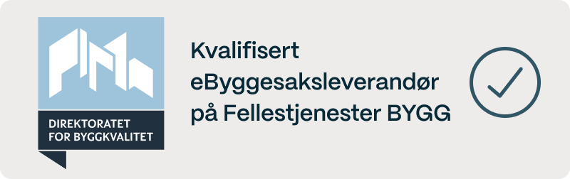 Kvalifisert eByggesaksleverandør